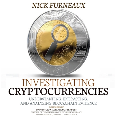 Investigating Cryptocurrencies: Understanding, ... B08ZBRJZ5N Book Cover