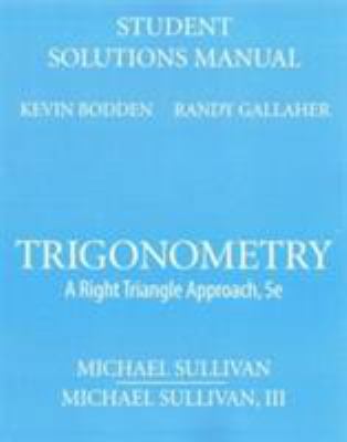 Student Solutions Manual for Trigonometry: A Ri... 0136029418 Book Cover