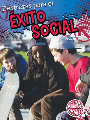Destrezas Para El ?xito Social: Skills for Soci... [Spanish] 1631551124 Book Cover
