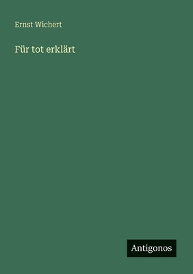 Für tot erklärt [German] 3566002097 Book Cover