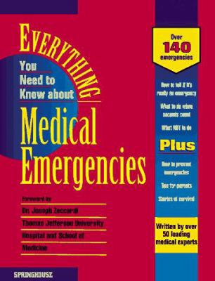 Everything You Need to Know about Medical Emerg... 0874348730 Book Cover