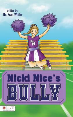 Nicki Nice's Bully 1681643561 Book Cover