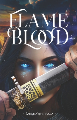 Flameblood [Italian] B0F46J92WL Book Cover