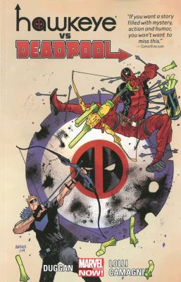 Hawkeye vs. Deadpool 0785193103 Book Cover