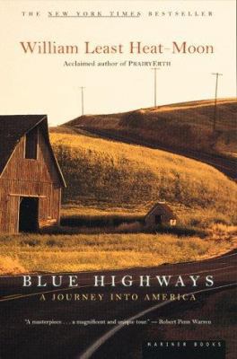 Blue Highways: A Journey Into America 0395925029 Book Cover