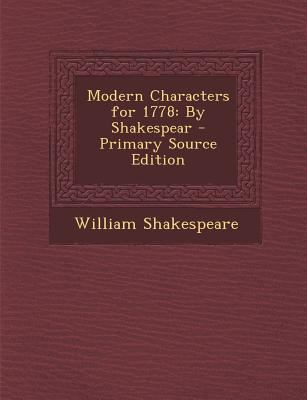 Modern Characters for 1778: By Shakespear 129314357X Book Cover