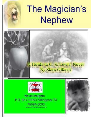 The Magician's Nephew Novel Guide 1477649654 Book Cover
