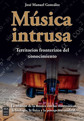 Música Intrusa: Territorios Fronterizos del Con... [Spanish] 8418703490 Book Cover