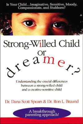 Strong-Willed Child or Dreamer? 0785277005 Book Cover