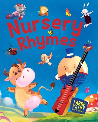 Large Print: Nursery Rhymes 8187107782 Book Cover