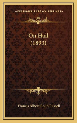 On Hail (1893) 1165002094 Book Cover