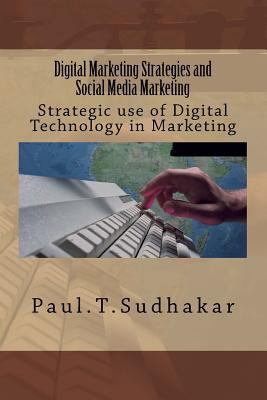 Digital Marketing Strategies and Social Media M... 1500714356 Book Cover