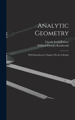 Analytic Geometry: With Introductory Chapter On... 101711627X Book Cover