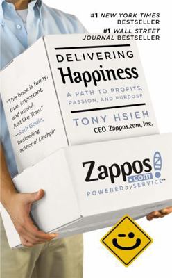 Delivering Happiness: A Path to Profits, Passio... 145550890X Book Cover