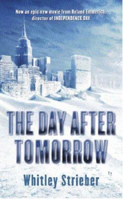 The Day After Tomorrow 0575076038 Book Cover
