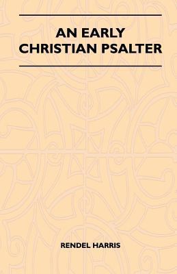 An Early Christian Psalter 1446507394 Book Cover