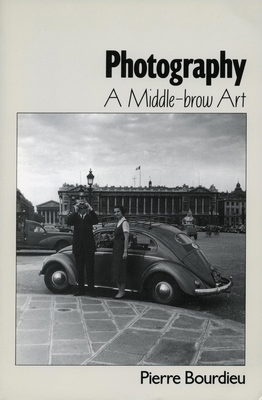 Photography : A Middle-Brow Art B007CVX1JC Book Cover