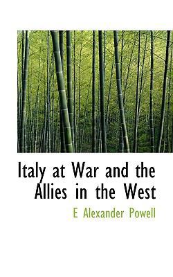 Italy at War and the Allies in the West 1117251446 Book Cover