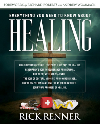 Everything You Need to Know about Healing 1667512390 Book Cover
