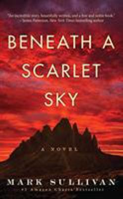 Beneath a Scarlet Sky 153662313X Book Cover