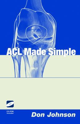ACL Made Simple [With CDROM] 0387401466 Book Cover