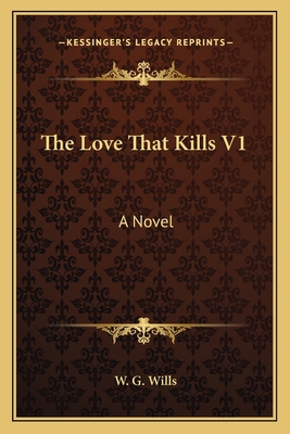 The Love That Kills V1 1163618217 Book Cover