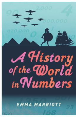 A History of the World in Numbers 1782432175 Book Cover
