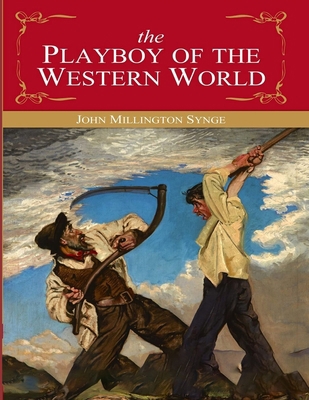 The Playboy of the Western World: (Annotated Ed...            Book Cover