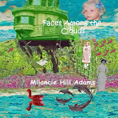 Faces Among the Clouds 1717418775 Book Cover
