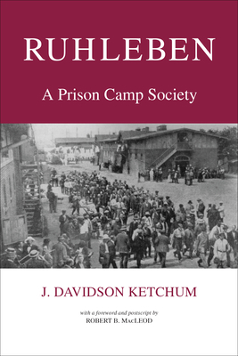 Ruhleben: A Prison Camp Society 1487525753 Book Cover