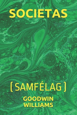 Societas: (samf�lag)