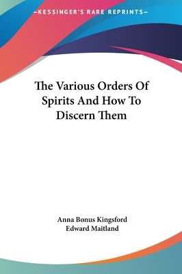 The Various Orders Of Spirits And How To Discer... 1161561765 Book Cover