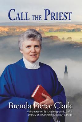 Call the Priest 1999046307 Book Cover