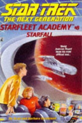 Starfall (Star Trek : The Next Generation : Sta... 067151010X Book Cover