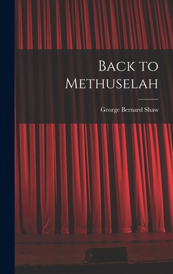 Back to Methuselah 1015473636 Book Cover