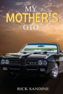 My Mother's GTO B0DKB3S214 Book Cover