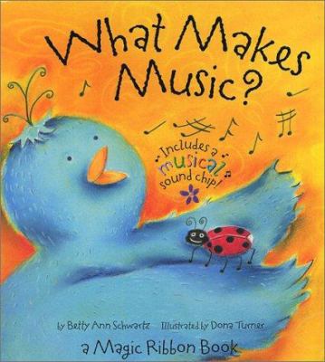 What Makes Music?: A Magic Ribbon Book [With Ri... 1581171390 Book Cover