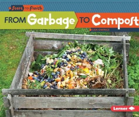 From Garbage to Compost 1512412996 Book Cover