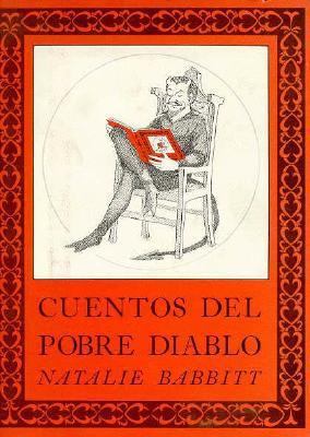 Cuentos del Pobre Diablo [Spanish] 0374317690 Book Cover