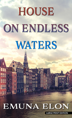 House on Endless Waters [Large Print] 1432879022 Book Cover