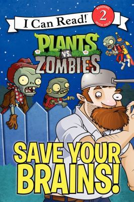 Plants vs. Zombies: Save Your Brains! 0062294962 Book Cover