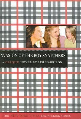 Invasion of the Boy Snatchers 1417689242 Book Cover