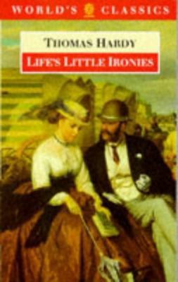 Life's Little Ironies 0192831771 Book Cover