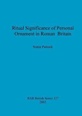 Ritual Significance of Personal Ornament in Rom... 1841712906 Book Cover