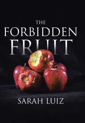 The Forbidden Fruit 164701252X Book Cover