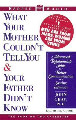 What Your Mother Couldn't Tell You and Your Fa 069451487X Book Cover