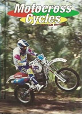 Motocross Cycles 1560653701 Book Cover