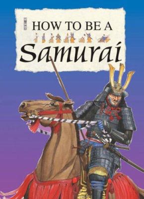 How to Be a Samurai 1905087020 Book Cover