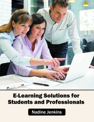E-Learning Solutions for Students and Professio... 1682853144 Book Cover