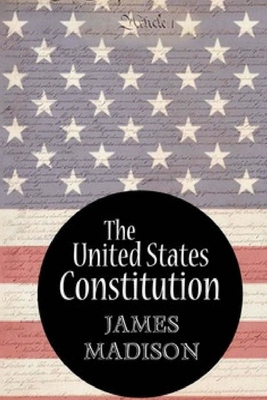 The United States Constitution (Annotated) B0B37PJVCQ Book Cover